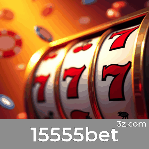 15555bet: Apostas Esportivas e Estratégias Emocionantes
