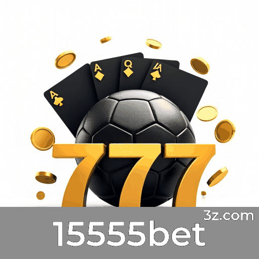 15555bet: Aposta Segura e Profissional